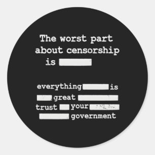 Sticker Rond Libertarien anti-censure Petit gouvernementLe pire
