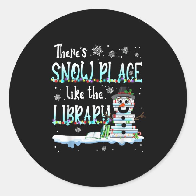 Sticker Rond Librarian There's Snow Place Like The Library Chri (Devant)