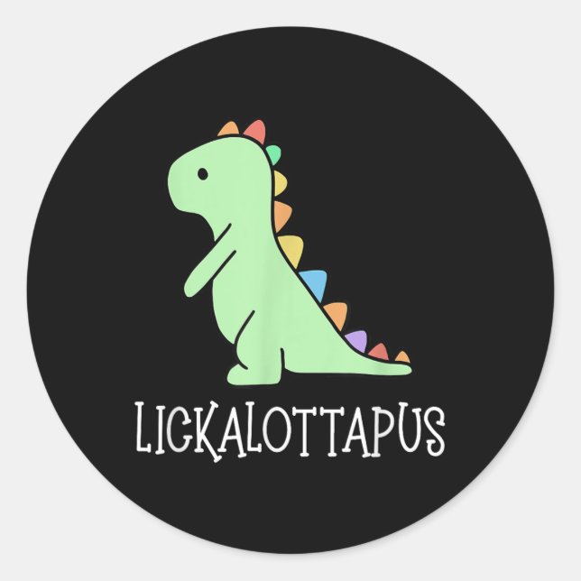 Sticker Rond Lickalottapus Funny Lesbian Lgbtq Pride, Funny Hum (Devant)