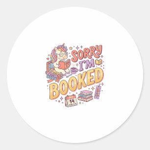 Sticker Rond Licorne Désolé je suis Réservé Caprice Design Zazz