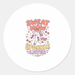 Sticker Rond Licorne Douceur Maintenant Brille Plus Tard Impres