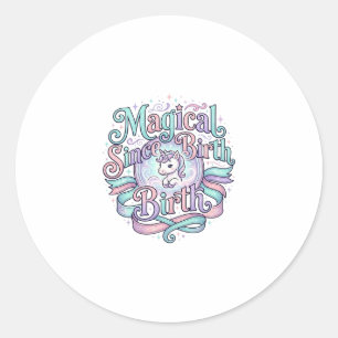 Sticker Rond Licorne Magique Depuis la Naissance T-Shirt Graphi