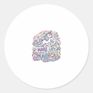 Sticker Rond Licorne Rendre La Vie Magique Typographie Vectorie