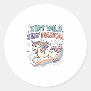 Sticker Rond Licorne Reste Sauvage Reste Magique Produit Branch