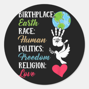 Sticker Rond Lieu de naissance Terre Race Paix humaine Liberté