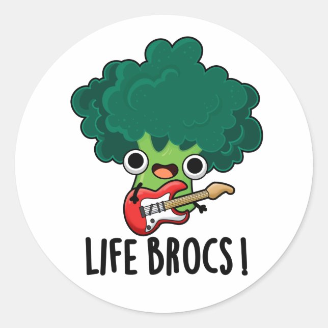 Sticker Rond Life Brocs Funny Veggie Brocoli Pun (Devant)