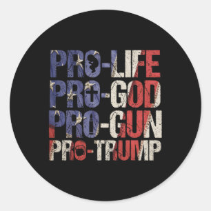Sticker Rond Life God Gun Trump Usa réélit Donald Trump 2020