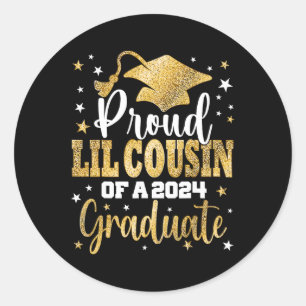 Sticker Rond Lil Cousin D'Un Diplômé De 2024 Cl Graduate Senior