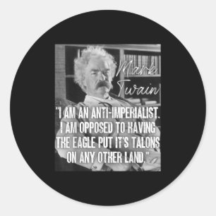 Sticker Rond L'impérialisme Mark Twain Citation Anti-War Citati