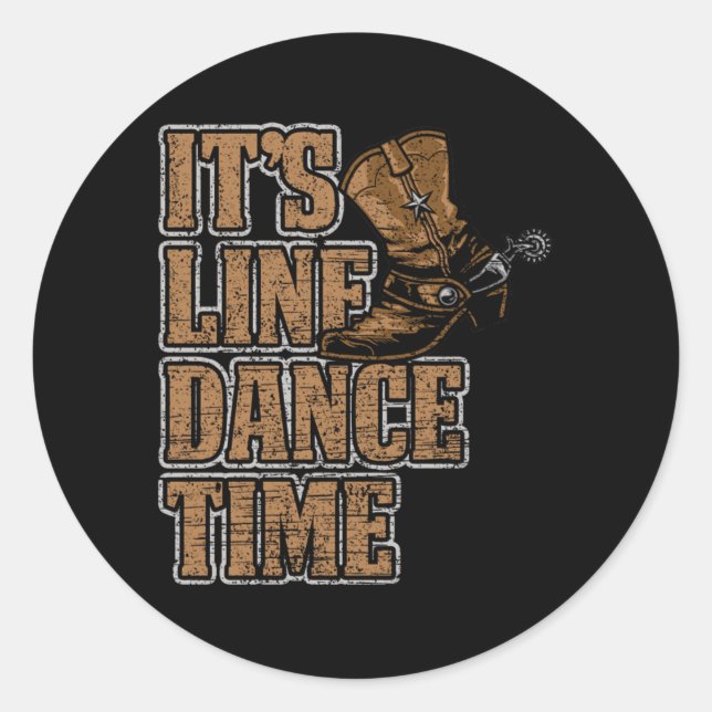 Sticker Rond Line Dance Time Country Music Boots Hobby Cadeau (Devant)