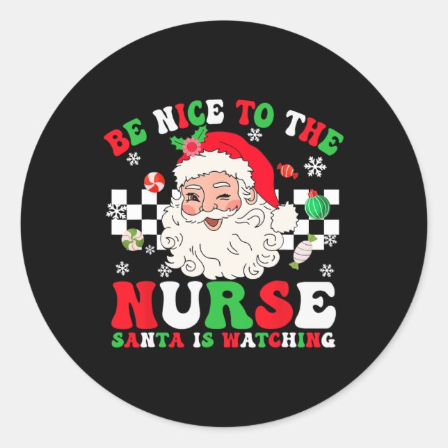 Sticker Rond L'Infirmière De Noël Soit Gentil À L'Infirmière Pè (Devant)