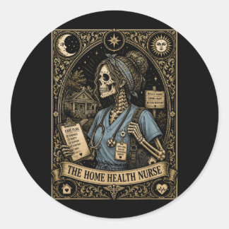 Sticker Rond L'infirmière de santé à domicile Chemises drôles d