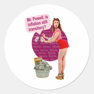 Sticker Rond L'inflation est-elle encore transitoire, M. Powell