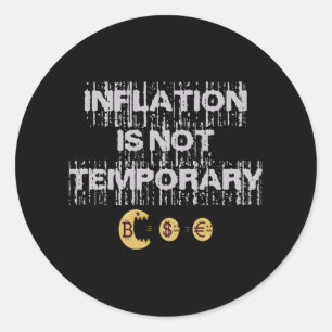 Sticker Rond L'inflation n'est pas transitoire