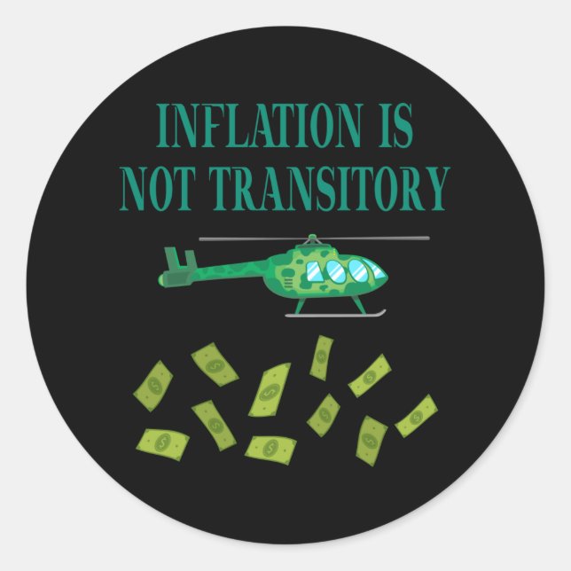 Sticker Rond L'inflation n'est pas transitoire (Devant)