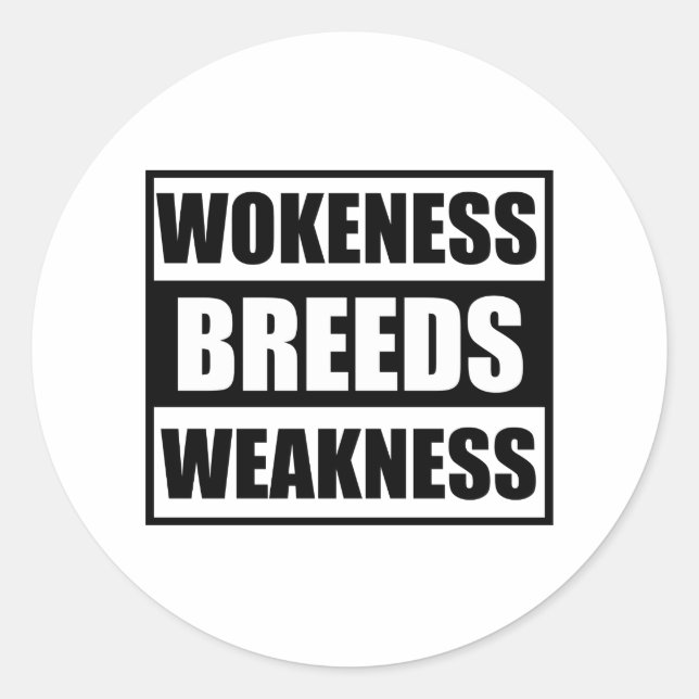 Sticker Rond l'intelligence engendre la faiblesse (Devant)