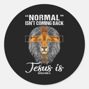 Sticker Rond Lion normal ne revient pas Jésus est révélation