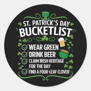 Sticker Rond Liste de seaux drôle Célébrez la Saint-Patrick