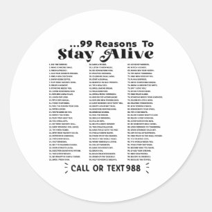 Sticker Rond Liste Des 99 Raisons De Rester En Vie - Santé Ment