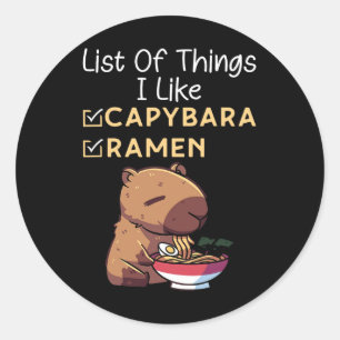 Sticker Rond Liste Des Choses Que J'Aime Ramen Et Capybara Funn