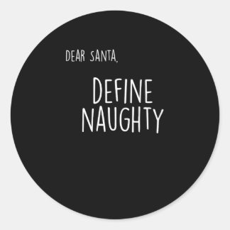 Sticker Rond Liste drôle de Santa pour Noël : méchant ou gentil