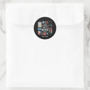 Sticker Rond Littéralement Juste Une Infirmière Infirmière Infi