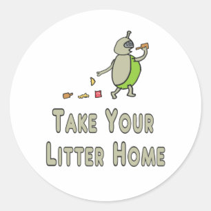 Sticker Rond Litterbug Ramenez Votre Litter À La Maison