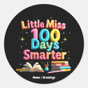 Sticker Rond Little Miss 100 Jours Smarter Célébrer 100 Jours