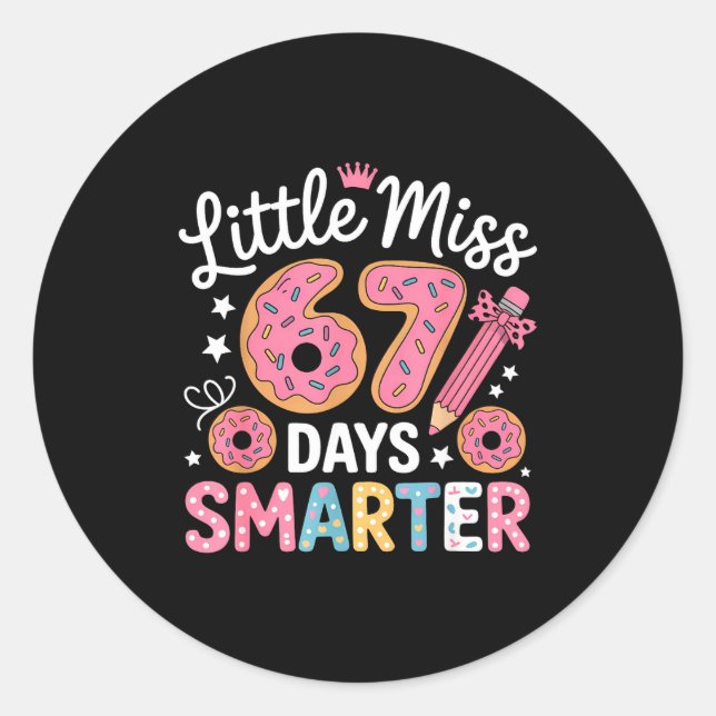 Sticker Rond Little Miss 67 Days Smarter Kids Girls 67th Day Of (Devant)