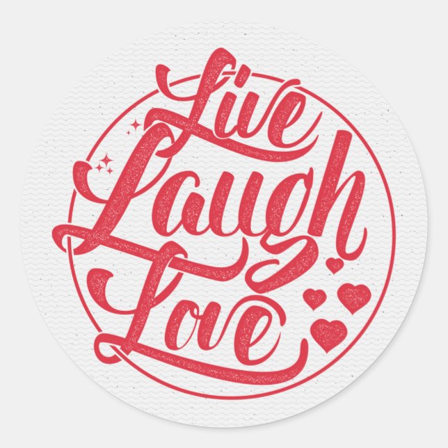 Sticker Rond Live Laugh Love (Devant)