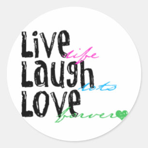 Sticker Rond Live Laugh Love