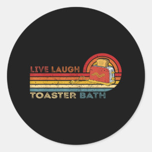 Sticker Rond Live Laugh Toaster Bath Vintage Skeleton Meme Dark