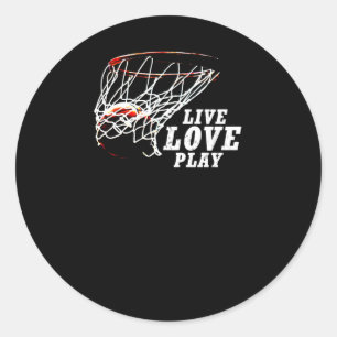 Sticker Rond Live Love Play Basketball By Subgirl