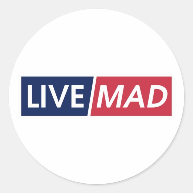 Sticker Rond LIVE MAD – Bold Minimal Modern Typography (Devant)
