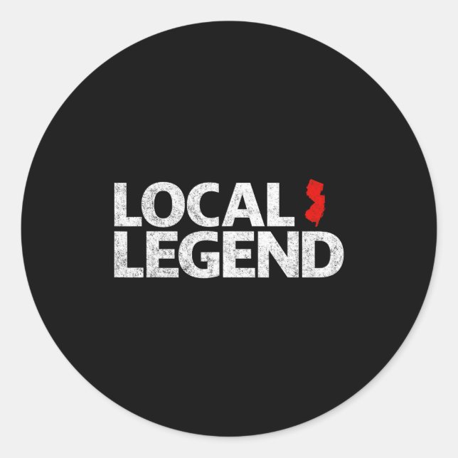 Sticker Rond Local New Jersey Legend - Funny Sarcastic New Jers (Devant)