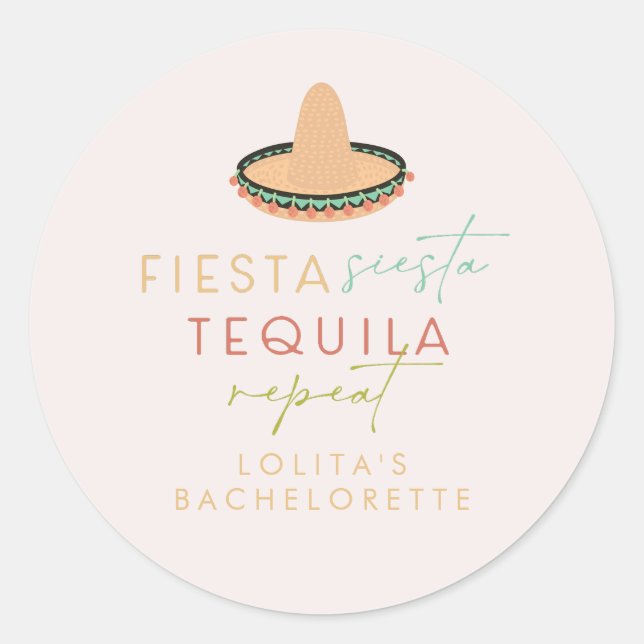Sticker Rond LOLITA Fiesta Siesta Tequila Bachelorette Favorise (Devant)