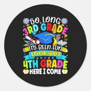 Sticker Rond Longue 3e année a été amusant attention 4e année l