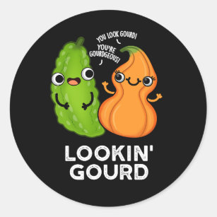 Sticker Rond Lookin Gourd Funny Veggie Pun Dark BG