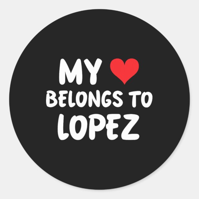 Sticker Rond Lopez - Mon cœur appartient à Lopez - Amour  (Devant)