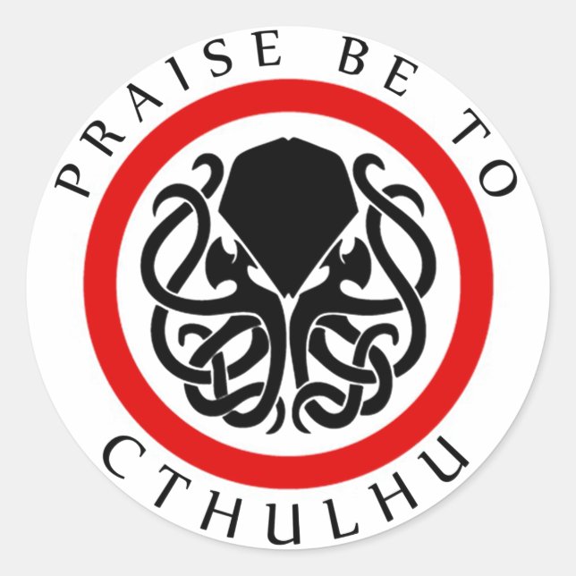 Sticker Rond Louange Soit À Cthulhu (Devant)