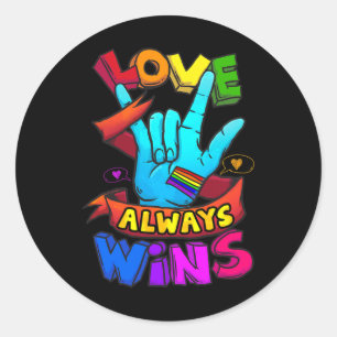 Sticker Rond Love Always Wins ASL Deaf Aware Gay Pride LGB