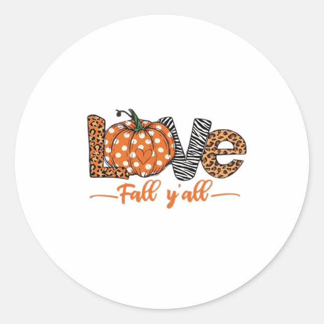 Sticker Rond LOVE Fall Y'all Empreinte de léopard Citrouille te (Devant)