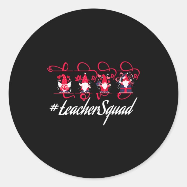 Sticker Rond Love Gnome Teacher Squad Happy Valentine Gnome Tea (Devant)