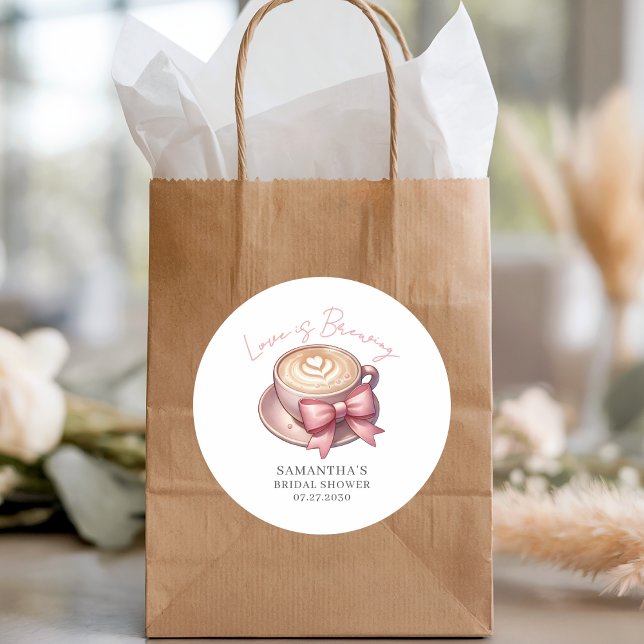 Sticker Rond Love Is Brewing Café Baby Shower  (Créateur téléchargé)
