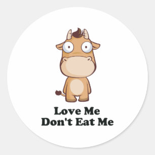 Sticker Rond Love Me Don't Mat Me Cow Design