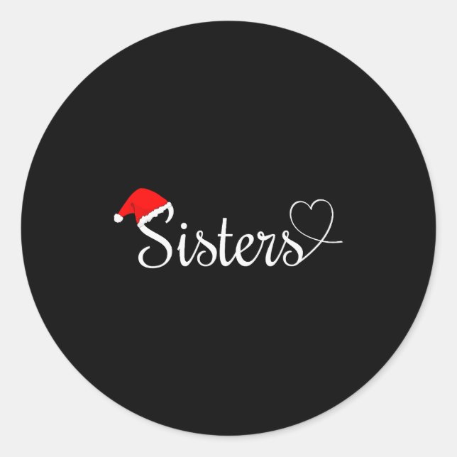Sticker Rond Love My Sister Cute Christmas Sisters  (Devant)