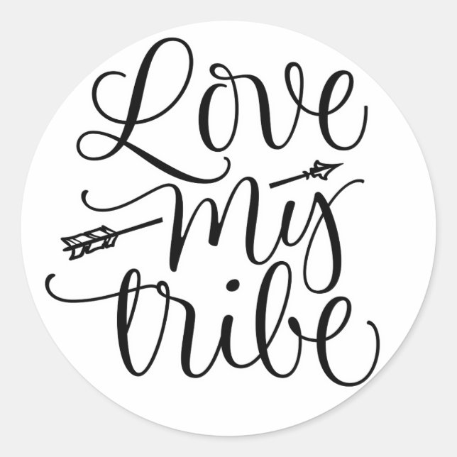 Sticker Rond Love My Tribe Design (Devant)