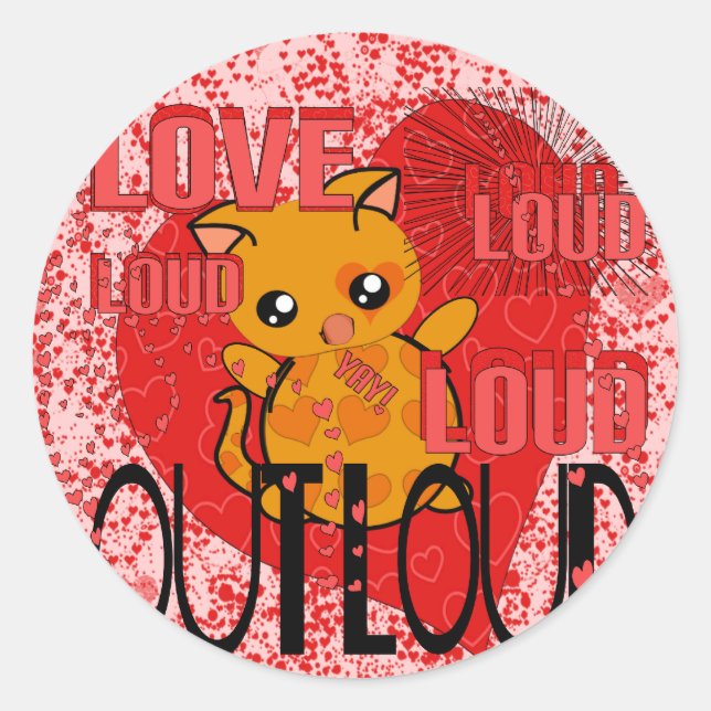 Sticker Rond Love Out Loud - Plus de coeurs (Devant)