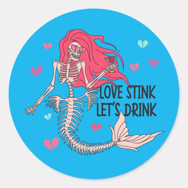 Sticker Rond Love Stink Buvons Drôle (Devant)
