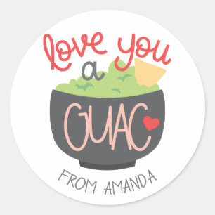 Sticker Rond Love You a Guac Valentine
